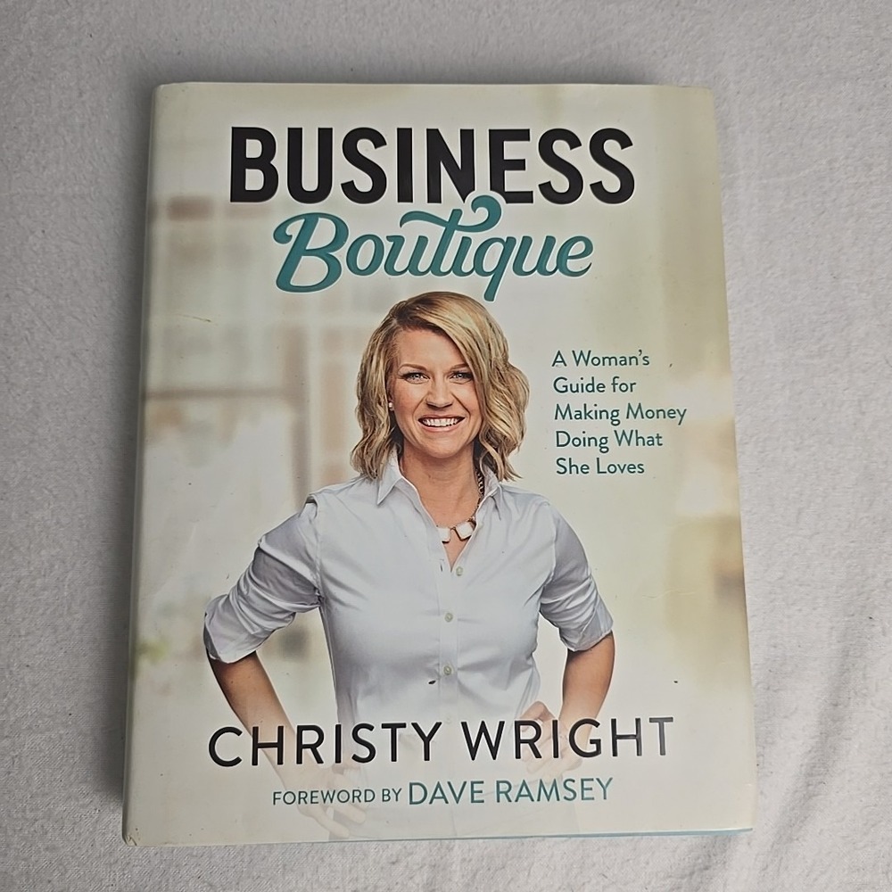 Business Boutique: A Woman's Guide for Making Money Doing What She Loves‎